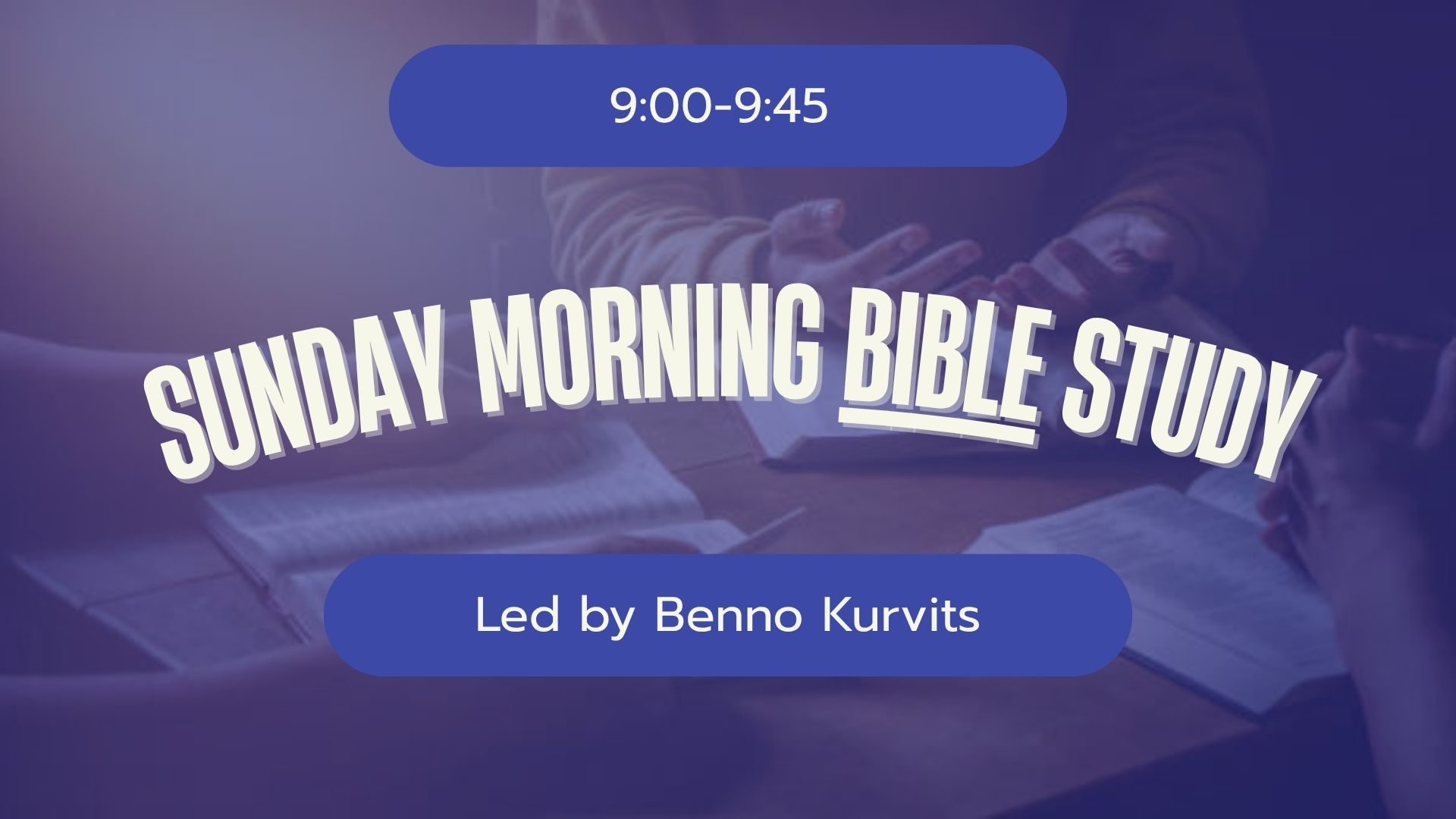 Sunday Morning Bible Study